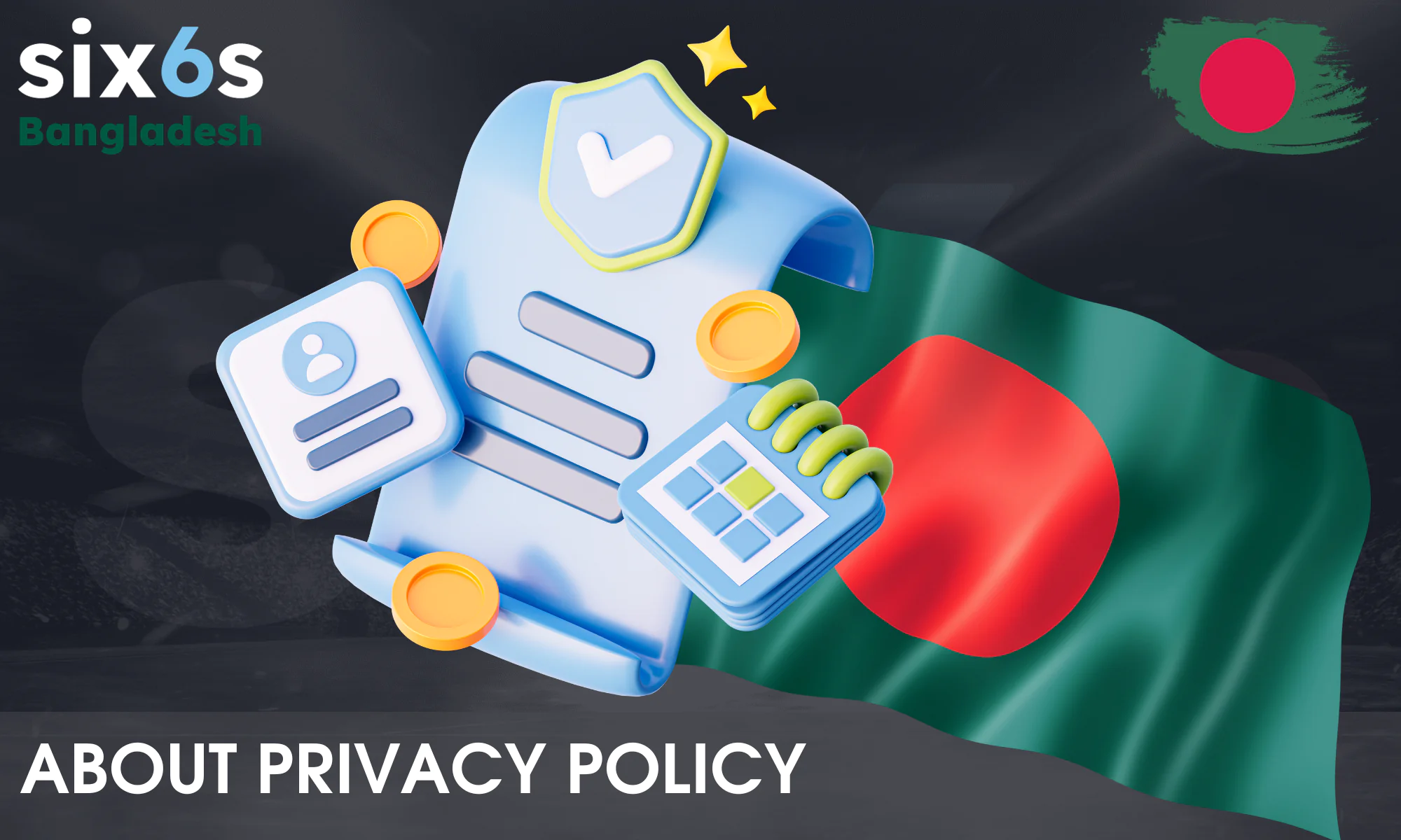 Information about Six6s privacy policy