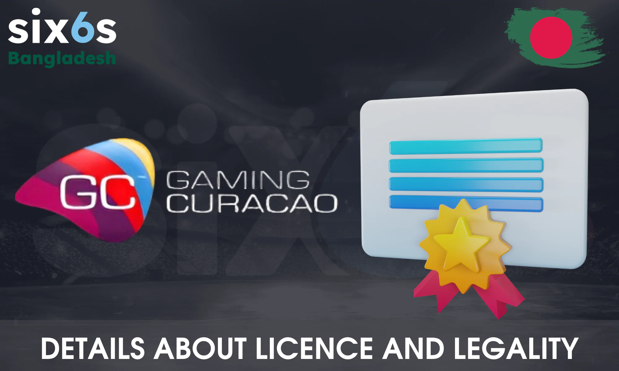 Legality and license of Six6s in Bangladesh