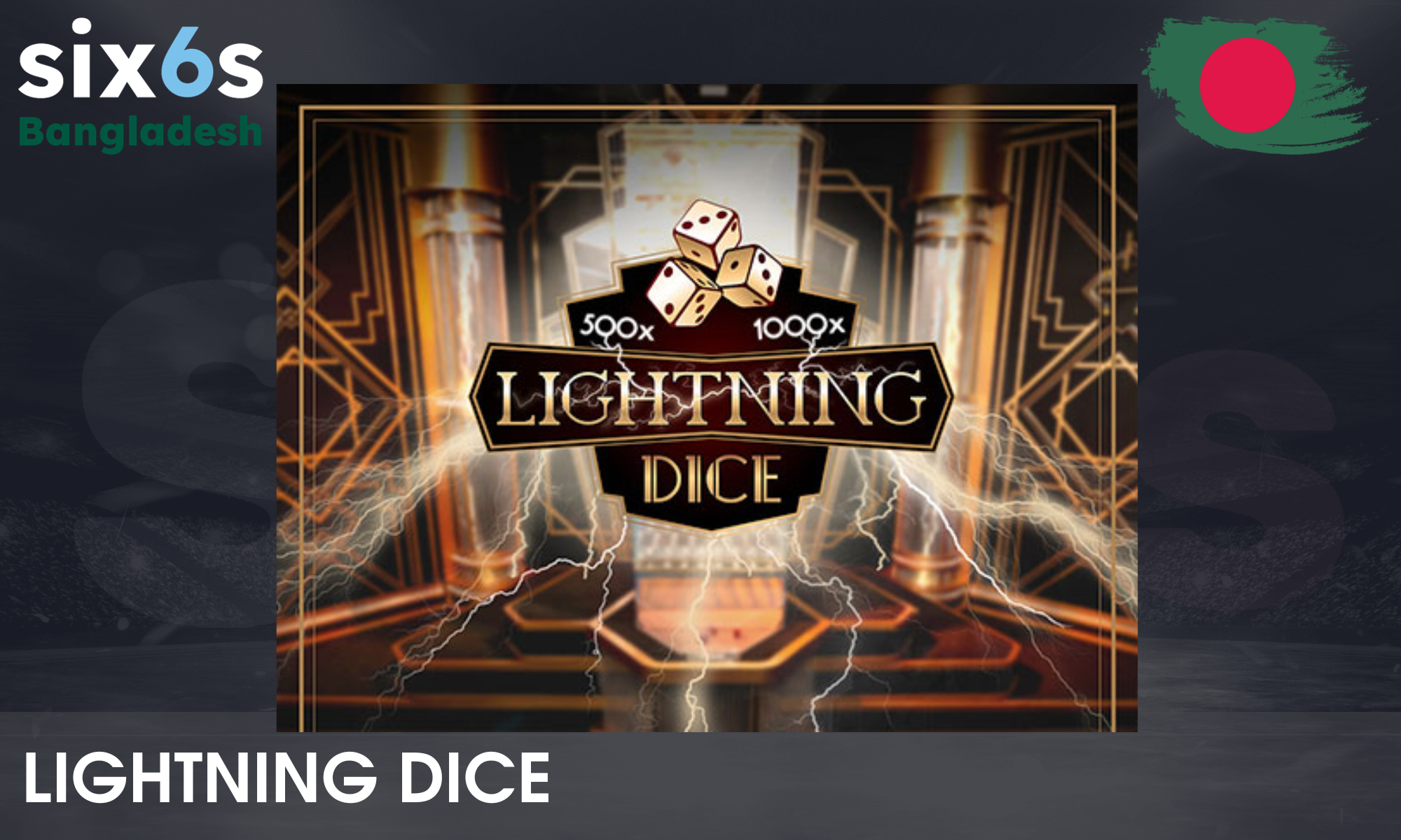 Payouts up to 1,000x in Lightning Dice from Six6s