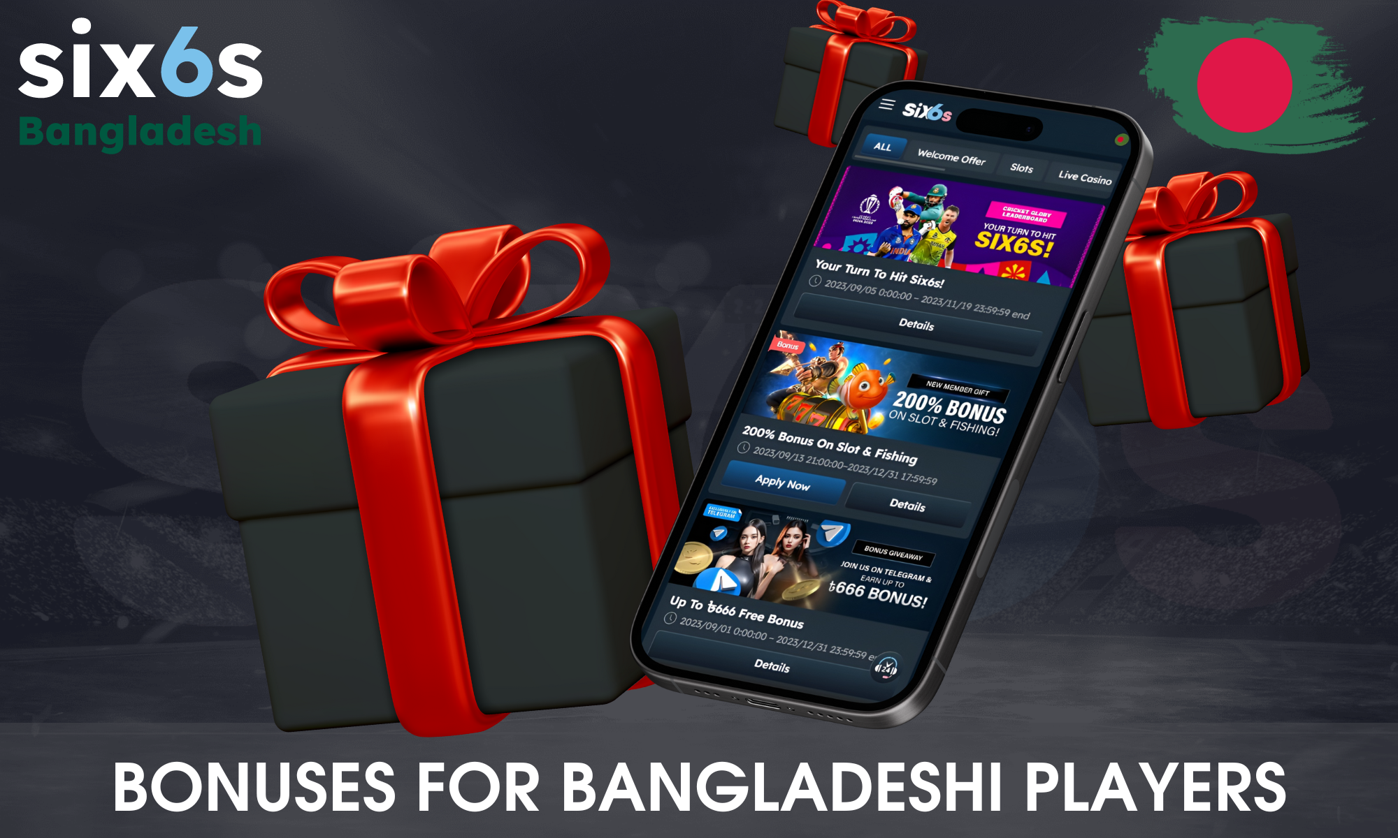 List of available bonuses and promotions for Six6s players from Bangladesh