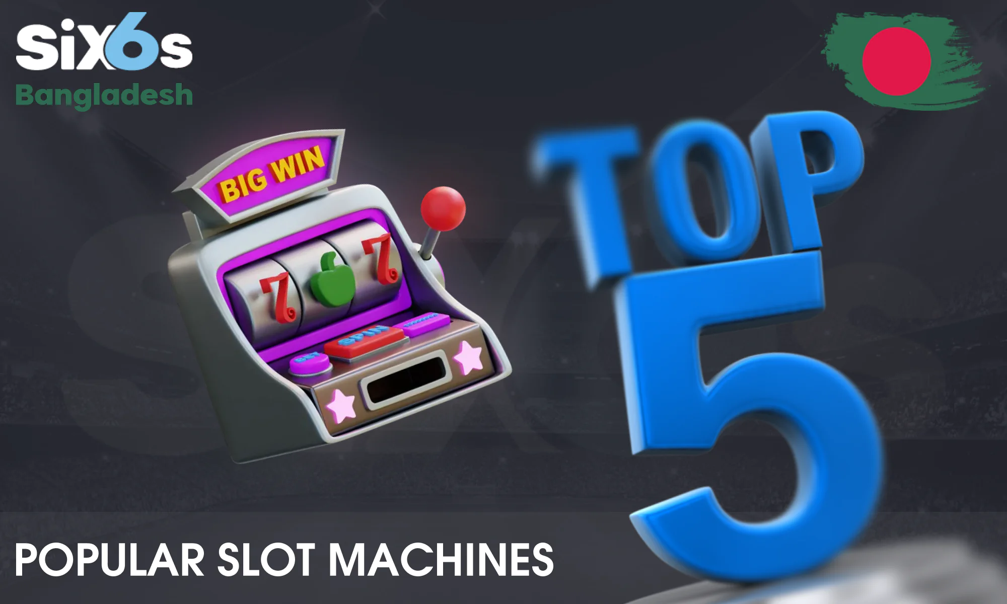 Popular Slot machines among Bangladeshi users