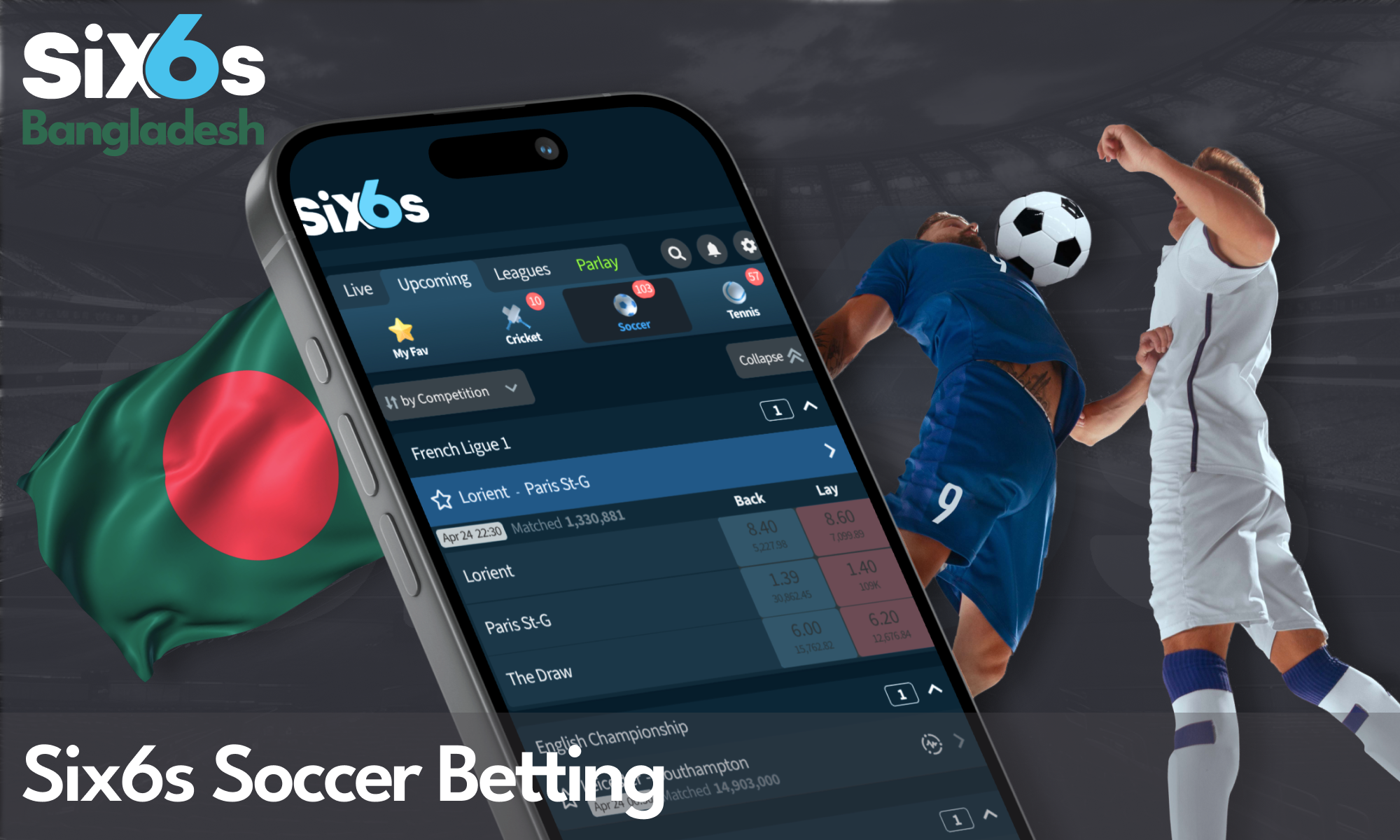 Six6s Soccer Betting for players from Bangladesh