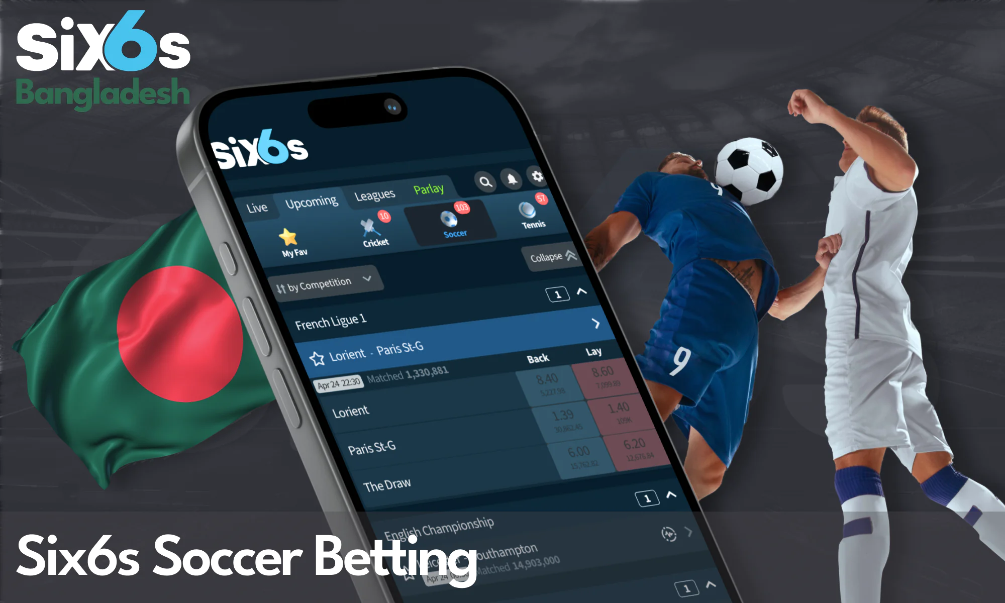 Six6s Soccer Betting for players from Bangladesh