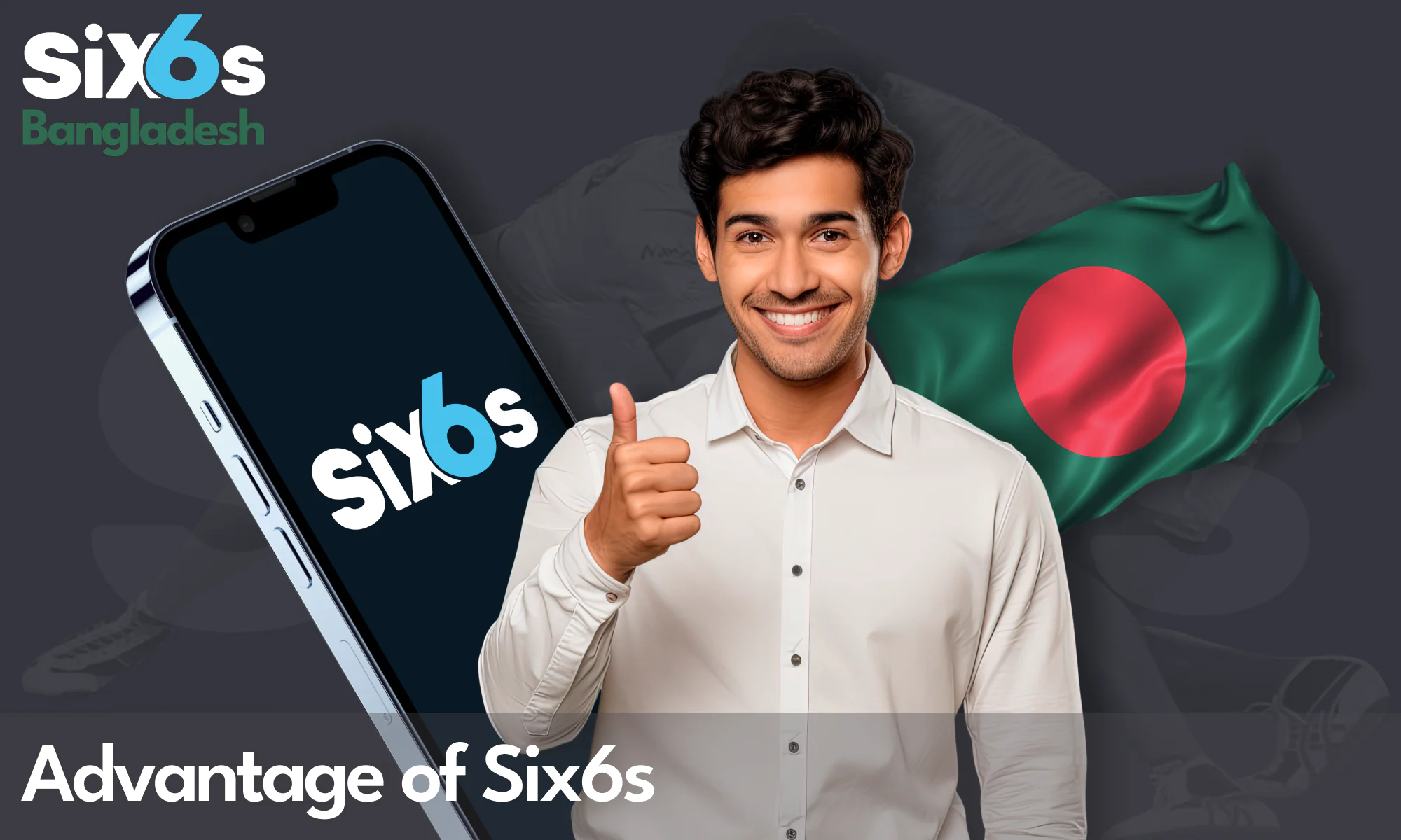 Advantage of Six6s Bangladesh for betting