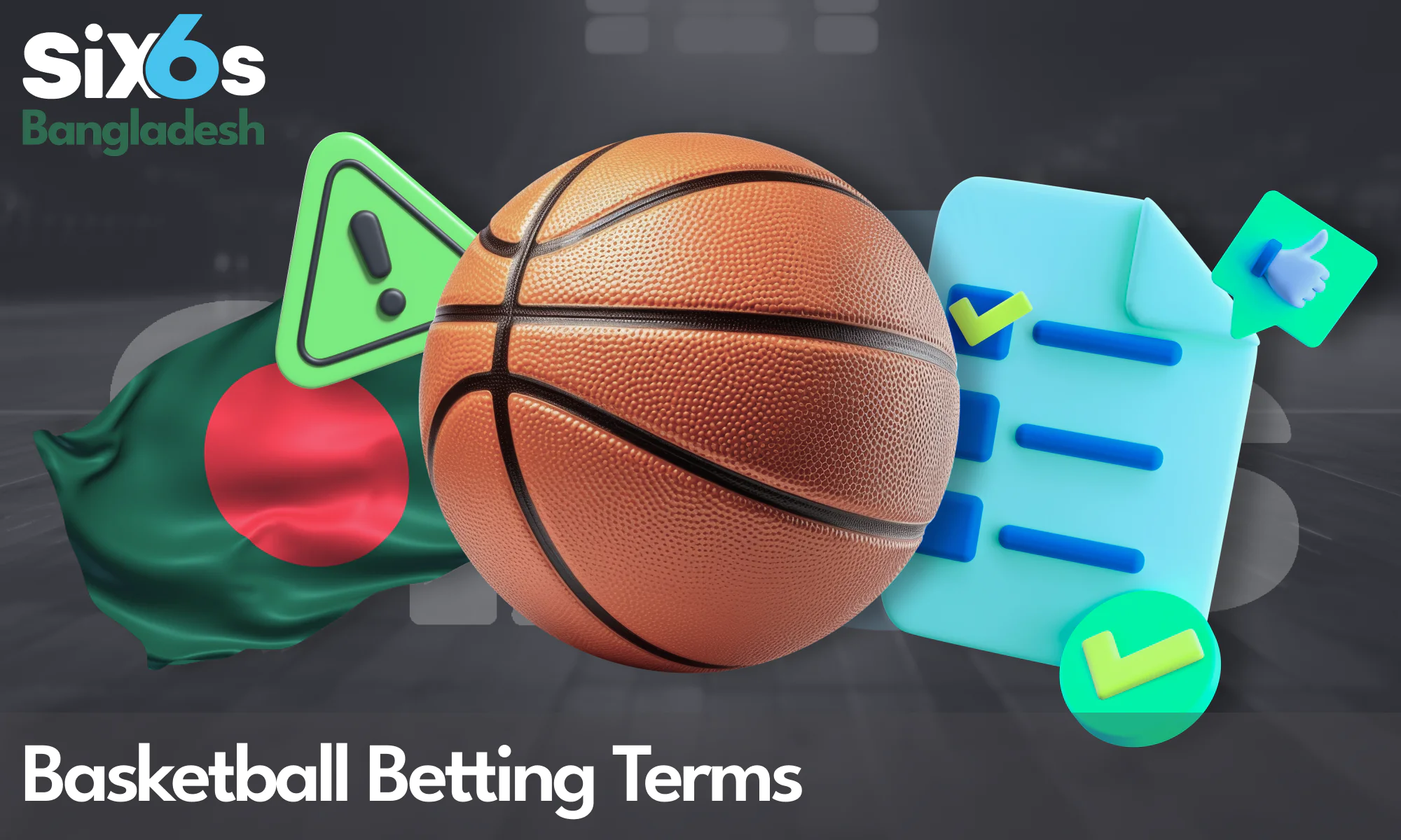 Terms for basketball betting for Six6s players from Bangladesh