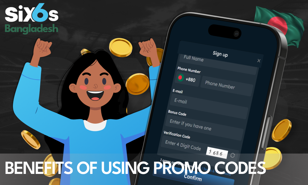 Promo code benefits for Bangladeshi players at Six6s