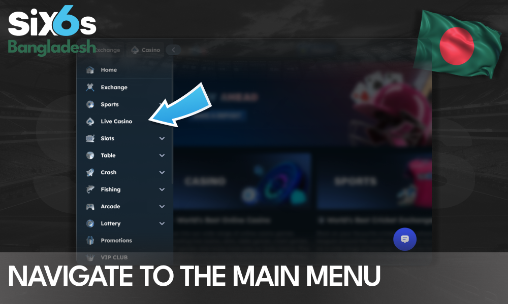 Go to the live casino selection via Six6s menu