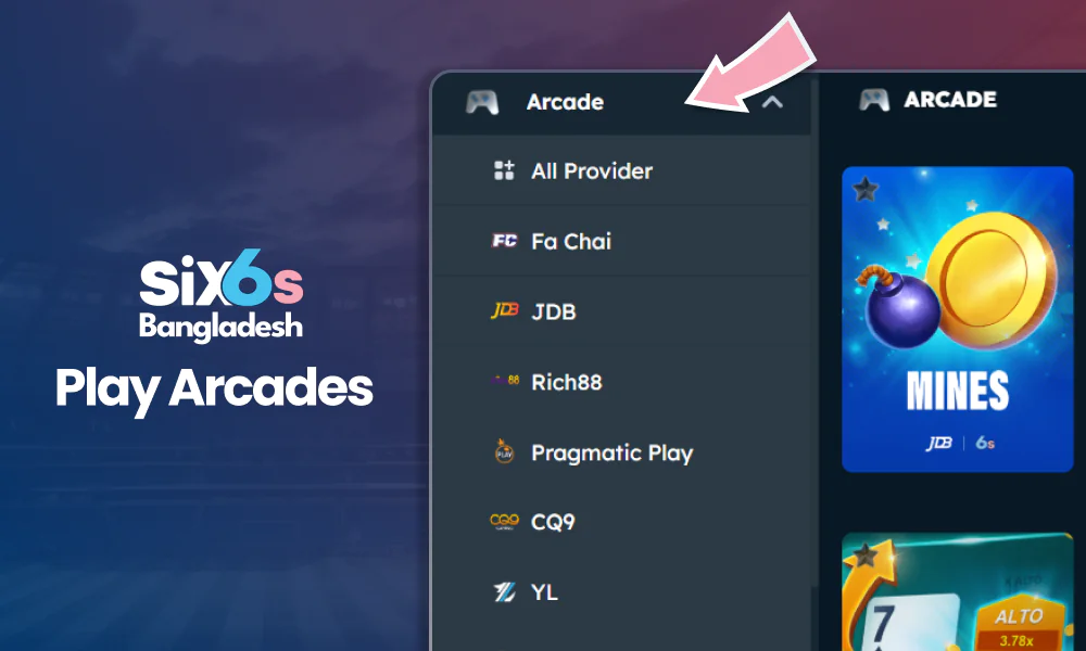 Arcade games for Bangladeshi players from Six6s